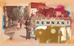 Image: A collage of aged images with torn or burned edges that overlap. They are in various shades of sepia and have a blurriness that real film cameras capture. The image is comprised of three or four separate images. The large, vertical image on the left features people of different ages walking down a tree-lined sidewalk with three-storied apartment buildings. On the right side of the image are two horizontal photographs: the top one features old cars parked on a street and the bottom one features the inside of a house but the only light comes through a window and casts the subject in shadow. All of the images have lens flashes and scratches. In the middle is the word REMNANT made from wooden pieces from the game Scrabble. The letters are black, capitalized, and stand out. Image by Andrea Coleman.